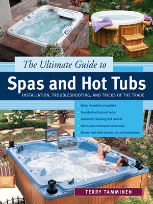 cover image of The Ultimate Guide to Spas and Hot Tubs